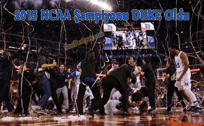 2015 NCAA Şampiyonu Duke Oldu