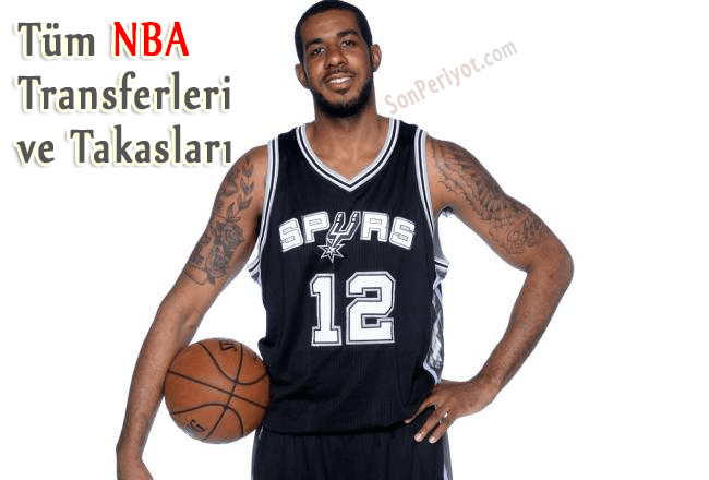 Sezonun Tüm NBA Transferleri (2015-2016)