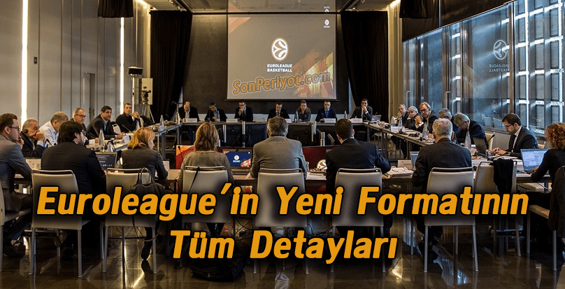 Euroleague'in Yeni Formatının Tüm Detayları