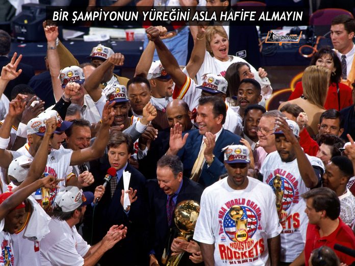 Bir Şampiyonun Yüreğini Asla Hafife Almayın
